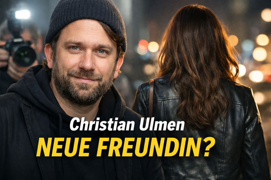 christian ulmen neue freundin